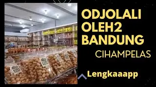 oleh2 bandung ‼️ ODJOLALI TOKO OLEH OLEH MURAH DAN LENGKAP DI CIHAMPELAS BANDUNG