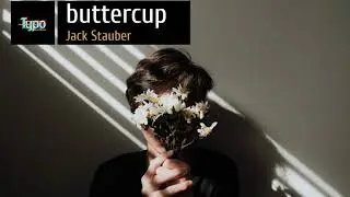 Buttercup - Jack Stauber