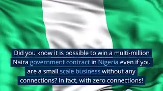 How to WIN Government & Int'l NGO Contracts in Nigeria Even if You Are a Novice Without Connections