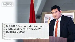 SIR 2026 Promotes Innovation and Investment in Morocco’s Building Sector