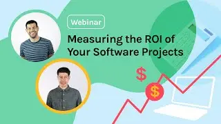 Measuring the ROI of Your Software Projects | A Crema Webinar