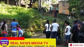 Jamaica News Today February 14, 2026 /Real News Media TV