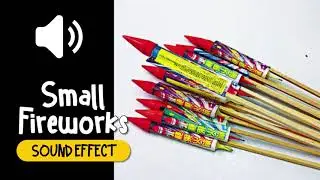 Small Fireworks Sound Effect | 衝天炮音效 (High Quality)