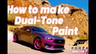 How to Make Dual-Tone Paint in Forza Horizon 5 (Custom Paint Guide + Tips)