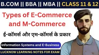 Types of E-commerce and M-commerce || E-Commerce in Hindi || M-Commerce in hindi || E-Commerce ||