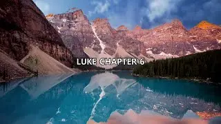 Holy Bible - Luke Chapter 6 - NIV - Love for Enemies