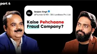 Kaise Pehchane Fraud Real Estate Company | Property Scam Awareness | Sanjeev Singh #powerfulleaders