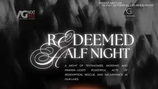 Half Night: Redeemed | JPower NextGen | 10.24.25