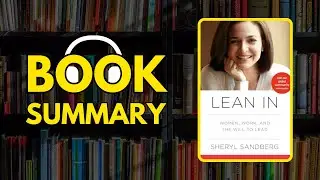 Lean In by Sheryl Sandberg | FREE Book Summary | AudioBOOK