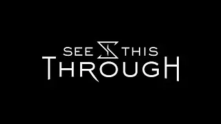 See This Through