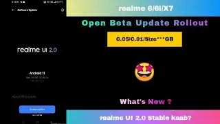 Realme 6/6i/X7 realme UI 2.0 beta Update rollout | C.05/C.01 Update Rolling Out ~rockoamit😀🔥