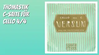 BEWERTUNG (2025): Thomastik C-Saite f&uuml;r Cello 4/4. Infos