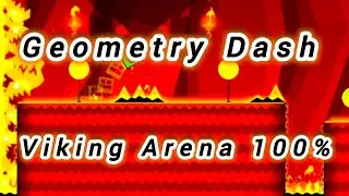Viking Arena 100% Complete in Geometry Dash