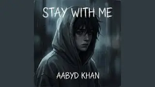 Stay With Me