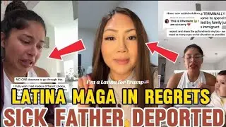 Latina Voted Trump and Now Her Terminally ill Father is Being Deported by ICE #FAFO