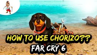 Ultimate Chorizo Guide in Far Cry 6: Stealth, Loot & Chaos! 🐶💥(Far Cry 6 Guide)