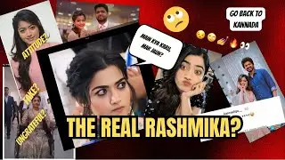 Rashmika Mandanna EXPOSED 😱 | Fake Cuteness, Overacting & Problematic Behavior | Unfiltered Tea 🍵