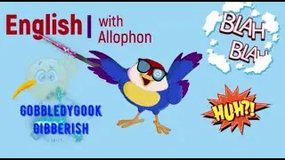 Gibberish/Gobbledygook - перевод, значение, примеры