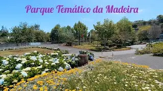 4K Parque Tem&aacute;tico da Madeira 01.06.24 Madeira