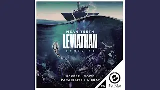 Leviathan (Paradigitz Remix)
