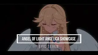 [Epic Seven] Angel of Light Angelica Arena Showcase