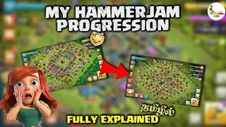 நானும் HAMMERJAM உம் FULL PROGRESSION தமிழில் | LAZYMAN COC
