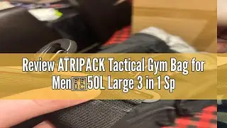 Review ATRIPACK Tactical Gym Bag for Men，50L Large 3 in 1 Sports Duffle Bag with Shoes Compartment f
