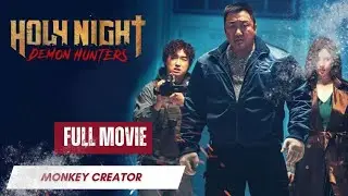 HOLY NIGHT - DEMON HUNTERS || Alur cerita full