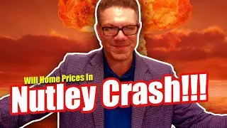 Will Home Prices Crash In Nutley...WATCH THIS before you buy or sell