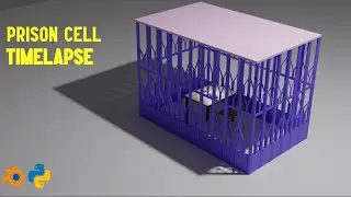 Blender + Python: Prison Cell - Timelapse / عمل زنزانة في بلندر بمساعدة بايثون -  فيديو مسرع