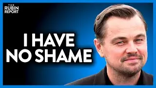 Leonardo DiCaprio Disappoints His Activist Fans w/ His Latest Hypocrisy | DM CLIPS | Rubin Report