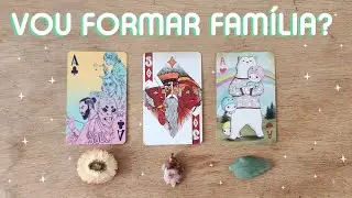 👨‍👩‍👧‍👦👩‍👦VOU FORMAR FAMÍLIA ALGUM DIA? 👨‍👩‍👧👨‍👦