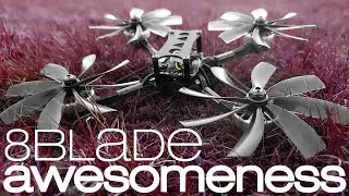 8 blade awesomeness | ultra skinny fm2004m 1800kv 89mmx8 hqprop fettec aio 35a 6s550 95c
