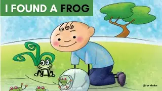 I found a Frog  | Bedtime Stories | Kids