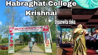 Habraghat College (Krishnai) Singer Dipanwita Deka ||Freshers 2025