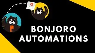 How to Create Bonjoro Automations