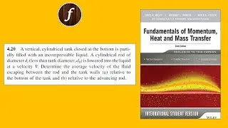 Chapter 4 Q4.20 | Fundamentals of Momentum Heat and Mass Transfer | Welty, Rorrer, Foster