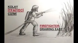 İtfaiyeci Çizimi / Karakalem Kolay İtfaiyeci Çizimi / Yangın ve İtfaiye Eri Çizimi