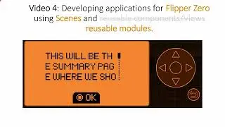 [47] Flipper Zero: Part 4 - Creating UI using Scenes