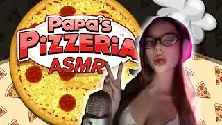 Gaming ASMR / play papas pizzeria with me!!  
