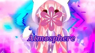 Nightcore ~ Atmosphere (lyrics)