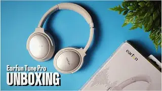 Earfun Tune Pro - Best Wireless Headphone Under $50? | ASMR Unboxing