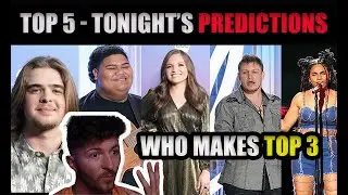 American Idol Top 3 Predictions and Rankings TONIGHT