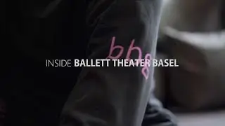 Inside Ballet Theater Basel - Join the Baseler Ballett Guild