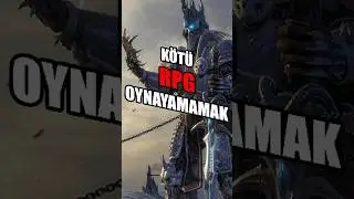 K&ouml;t&uuml; RPG Oyunlar Neden Oynanmıyor?