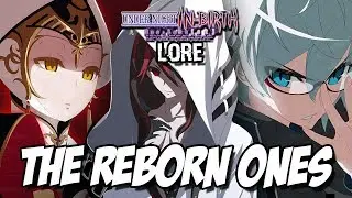 Re-births: The Reborn Ones • Under Night In-birth Lore
