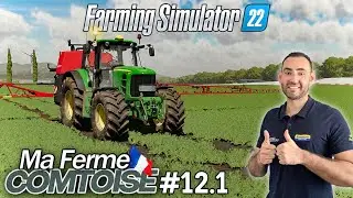 UNE NOUVELLE ACTIVITÉ SATISFAISANTE ! 🤩 Et fin des colzas ! - Ma Ferme Comtoise #12.1