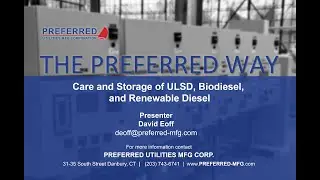 Care and Storage of ULSD, Biodiesel, and Renewable Diesel