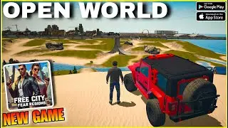 Free City: Fear Regions | Android Gameplay | New Game