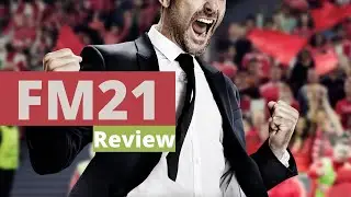 Football Manager 2021: Review
